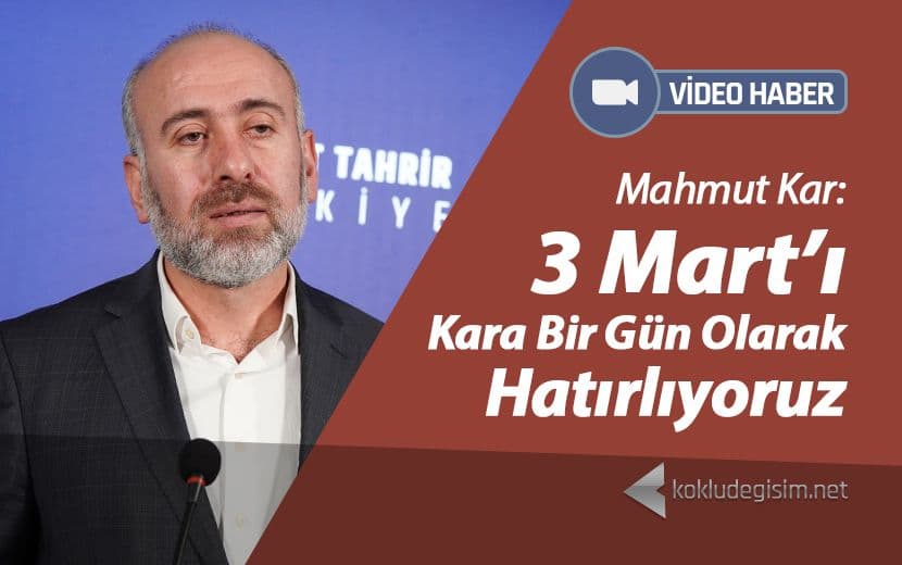 3 Mart’ı Kara Bir Gün Olarak Hatırlıyoruz