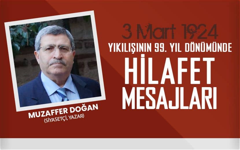 Muzaffer Doğan; Müslümanın Başı Yok, Dayanacak Taşı Yok!