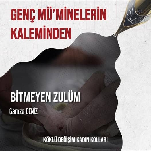 BİTMEYEN ZULÜM
