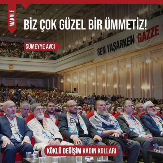 Biz Çok Güzel Bir Ümmetiz!
