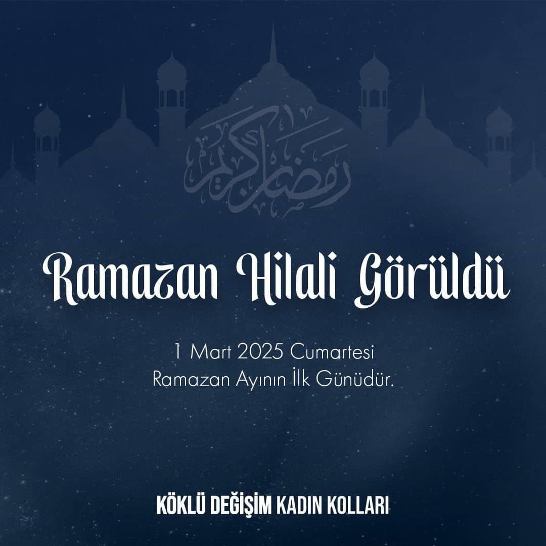 Ramazan Hilali Görüldü: 1 Mart Cumartesi Ramazan’ın İlk Günü