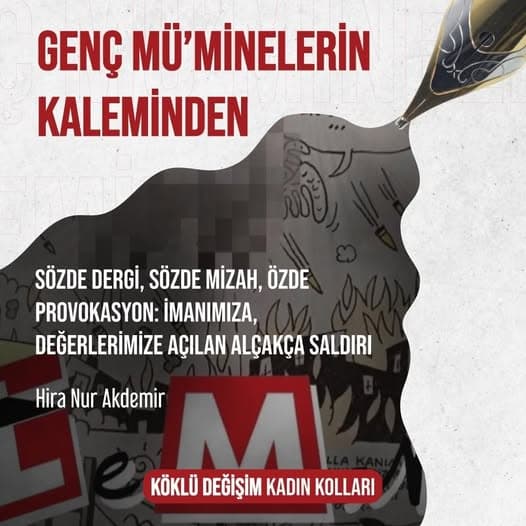 Sözde Dergi, Sözde Mizah, Özde Provokasyon: İmanımıza, Değerlerimize Açılan Alçakça Saldırı