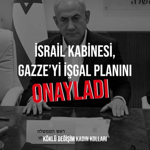 İsrail Kabinesi, Gazze’yi İşgal Planını Onayladı