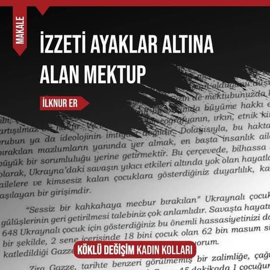 İZZETİ AYAKLAR ALTINA ALAN MEKTUP