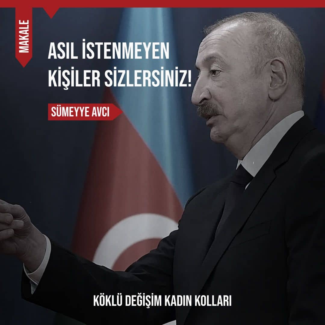Asıl İstenmeyen Kişiler Sizlersiniz!