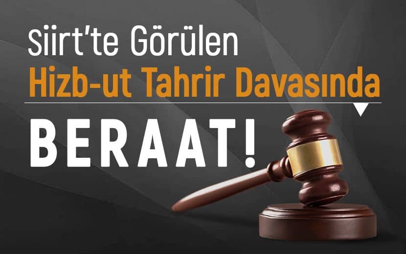 Siirt’teki Hizb-ut Tahrir Davasında Beraat