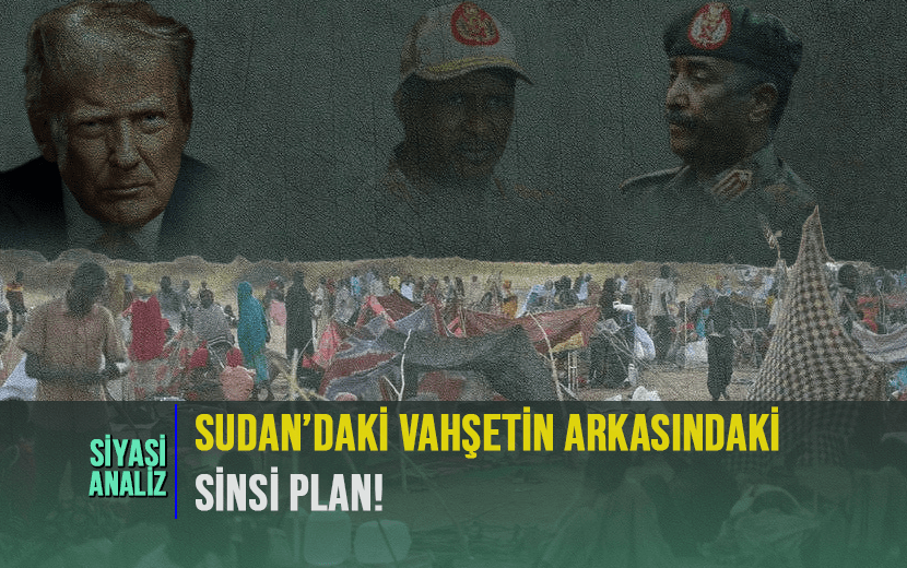 Siyasi Analiz: "ABD'nin, Darfur'u Sudan'dan Koparma Planı İşliyor"