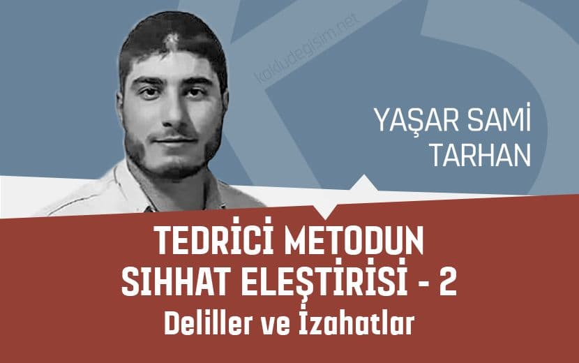 Tedrici Metodun Sıhhat Eleştirisi - 2