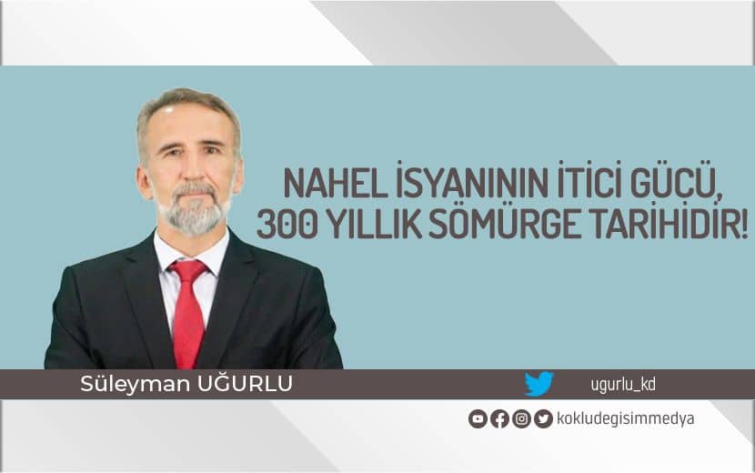 Nahel İsyanının İtici Gücü, 300 Yıllık Sömürge Tarihidir!