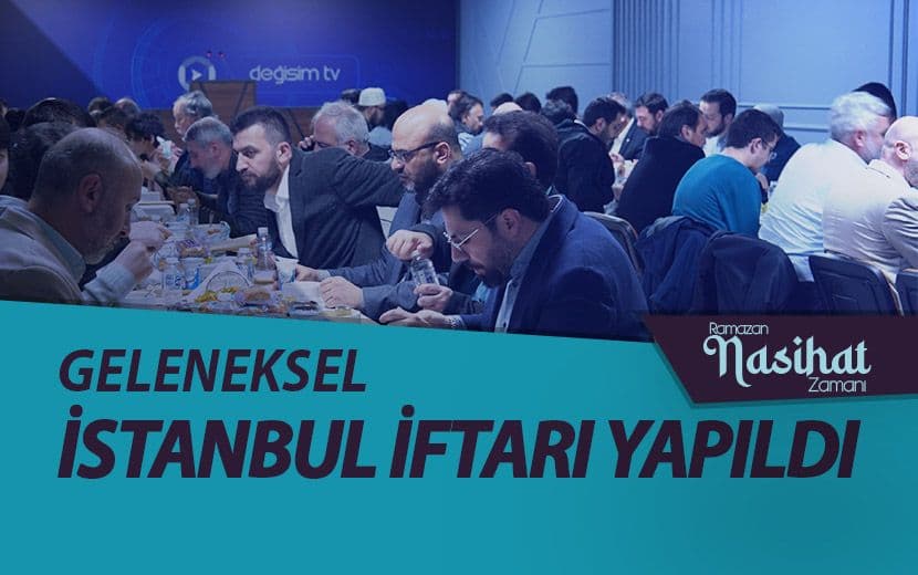Geleneksel İstanbul İftarı Yapıldı