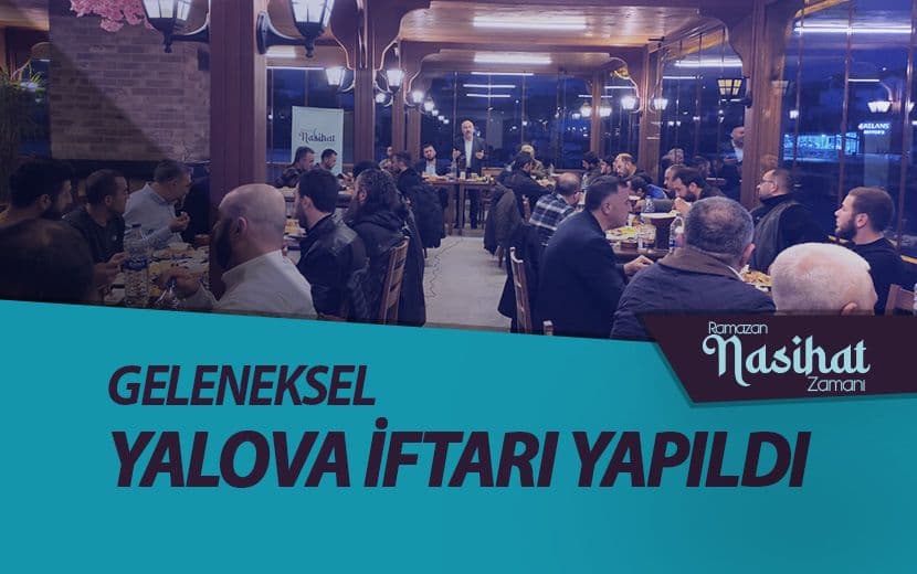Köklü Değişim, Yalova’da İftar Programı Düzenledi