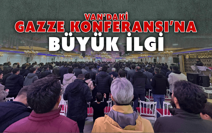 Van’da “Gazze Ateşkes Planı”nın Sinsi Hedefi Konuşuldu