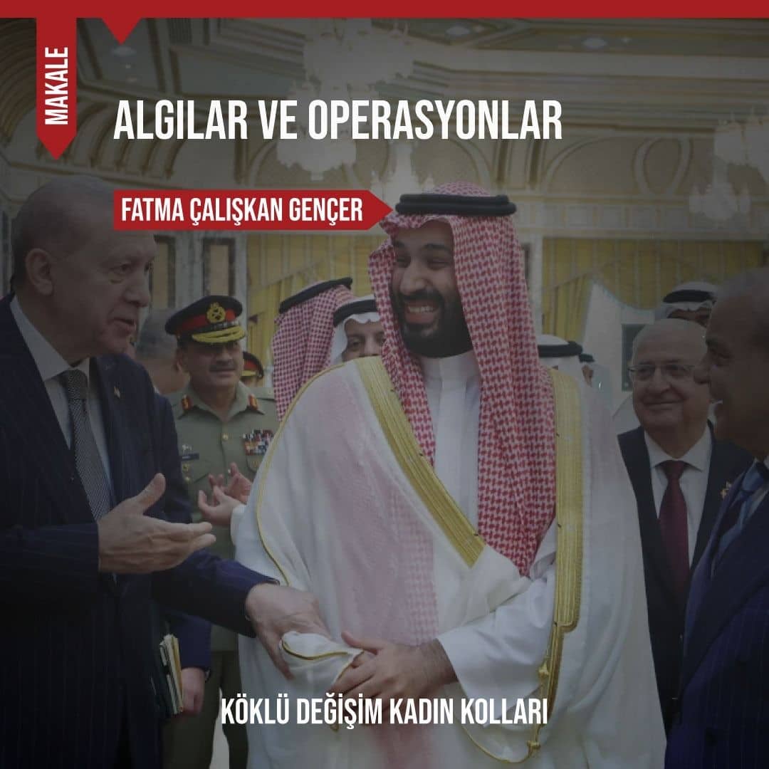 ALGILAR VE OPERASYONLAR