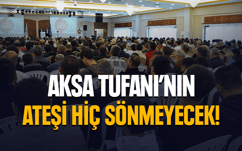 Aksa Tufanı’nın Ateşi Sönmeyecek!