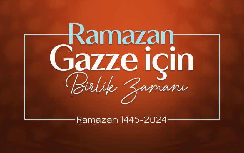 Köklü Değişim’den Ramazan Kampanyası: “Ramazan, Gazze İçin Birlik Zamanı”