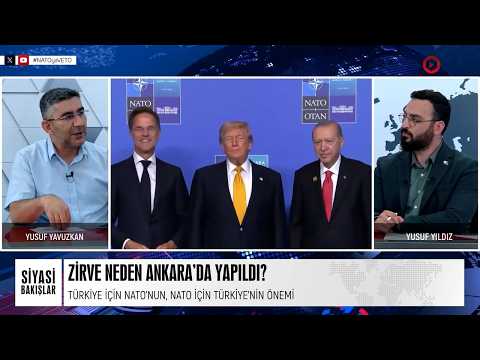 NATO Zirvesi Neden Ankara'da Yapıldı? Türkiye için NATO’nun önemi, NATO için Türkiye’nin önemi